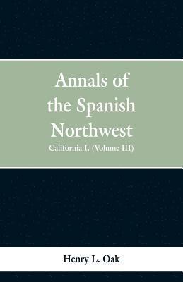 Annals of the Spanish Northwest 1