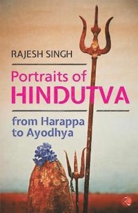 bokomslag Portraits of Hindutva