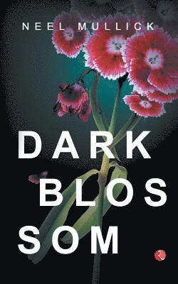 Dark Blossom
