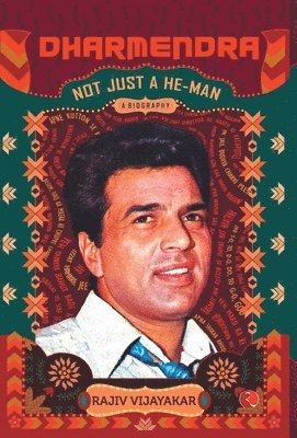 bokomslag Dharmendra: A Biography