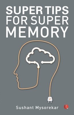 bokomslag Super Tips for Super Memory