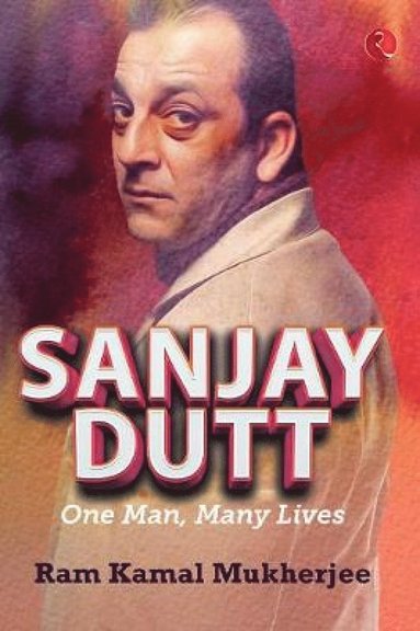 bokomslag Sanjay Dutt