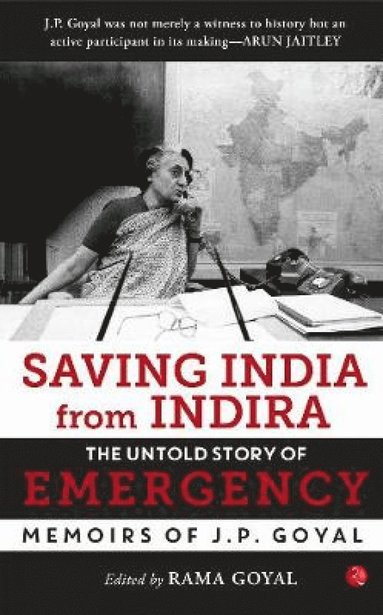 bokomslag Saving India from Indira