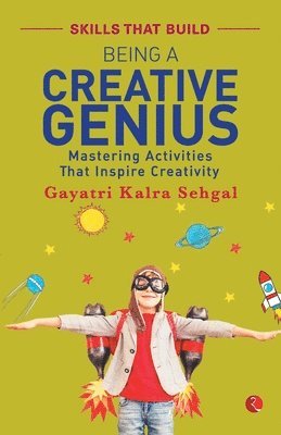 bokomslag Being a Creative Genius