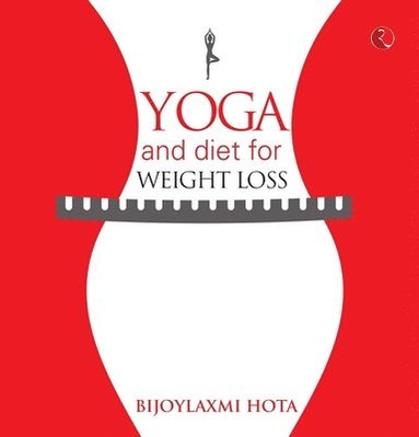 bokomslag Yoga and Diet for Weight Loss