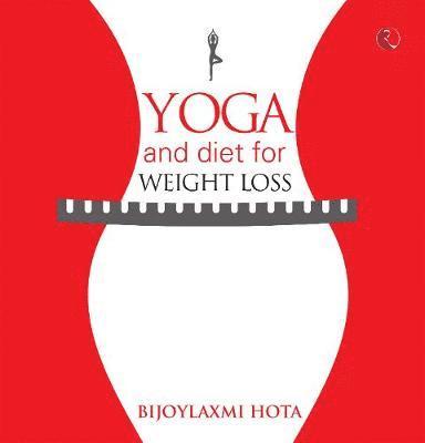 Yoga and Diet for Weight Loss 1