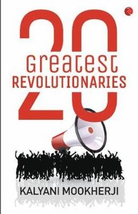 bokomslag 20 Greatest Revolutionaries