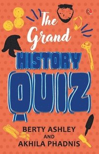 bokomslag The Grand History Quiz