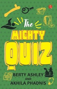 bokomslag The Mighty Quiz