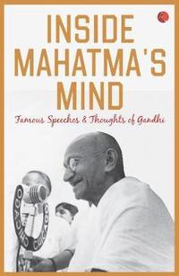 bokomslag Inside Mahatmas Mind