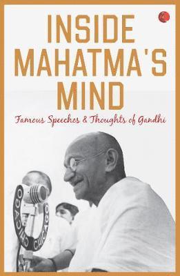 Inside Mahatmas Mind 1
