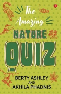 bokomslag Amazing Nature Quiz
