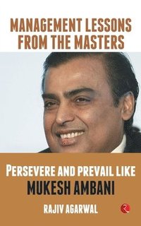 bokomslag Persevere and Prevail Like Mukesh Ambani