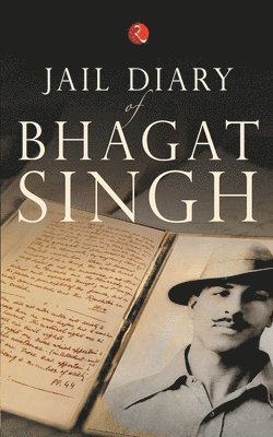 bokomslag JAIL DIARY OF BHAGAT SINGH