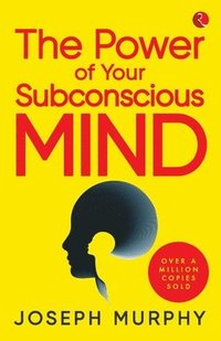bokomslag Power of Your Subconscious Mind