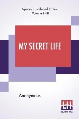 Anonymous - My Secret Life (Complete), Häftad