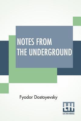 Fyodor Dostoyevsky - Notes From The Underground, Häftad
