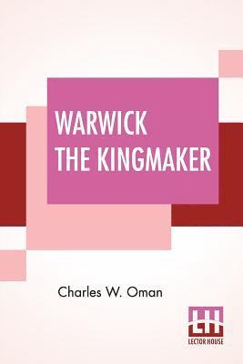 bokomslag Warwick The Kingmaker