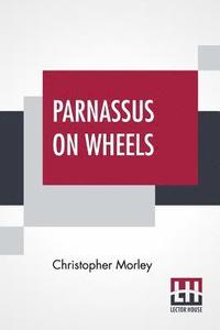 bokomslag Parnassus On Wheels