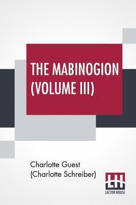 bokomslag The Mabinogion (Volume III)