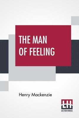 The Man Of Feeling 1