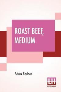 bokomslag Roast Beef, Medium