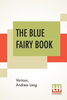 bokomslag The Blue Fairy Book