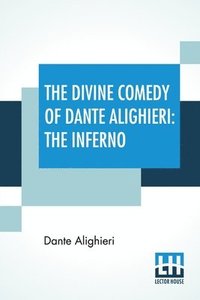 bokomslag The Divine Comedy Of Dante Alighieri