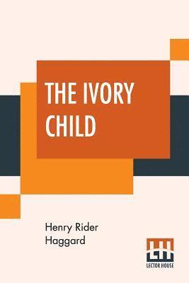 The Ivory Child 1