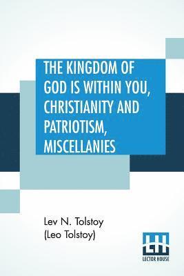 The Kingdom Of God is Within You, Christianity and Patriotism, Miscellanies 1