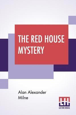 bokomslag The Red House Mystery