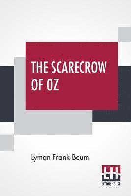 The Scarecrow Of Oz 1