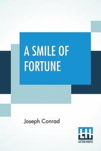 bokomslag A Smile Of Fortune