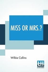 bokomslag Miss Or Mrs.?