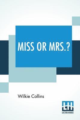 bokomslag Miss Or Mrs.?