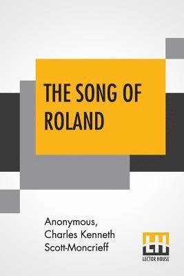 Anonymous, Charles Kenneth Scott-Moncrieff - Song Of Roland, Häftad