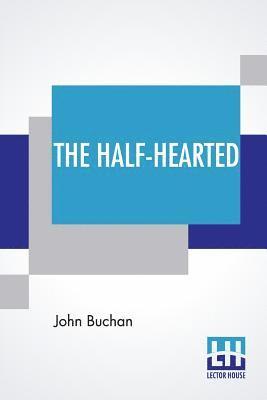 The Half-Hearted 1