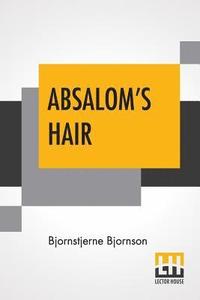 bokomslag Absalom's Hair