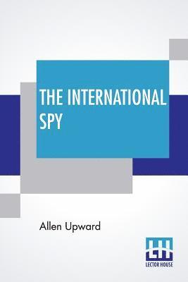 The International Spy 1