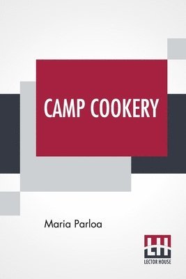 Camp Cookery 1