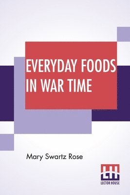 Everyday Foods In War Time 1