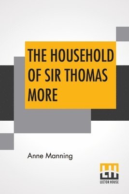 bokomslag Household Of Sir Thomas More