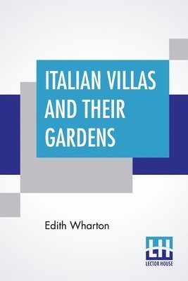 Italian Villas And Their Gardens 1