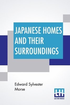 bokomslag Japanese Homes And Their Surroundings