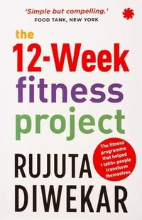bokomslag The 12-week fitness project
