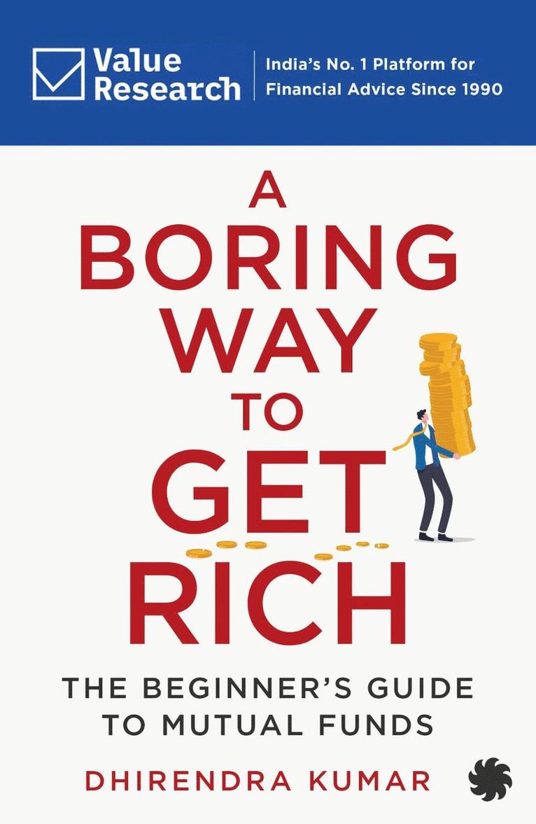 Dhirendra Kumar - Boring Way To Get Rich, Häftad