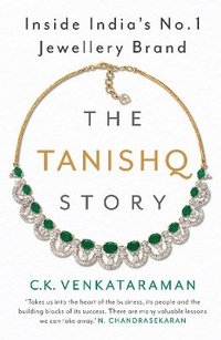 bokomslag The Tanishq Story