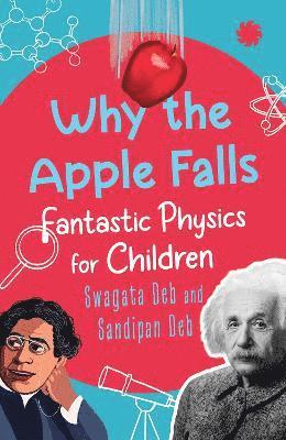 Why The Apple Falls 1