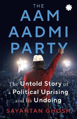 bokomslag Aam Aadmi Party