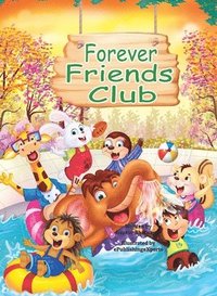 bokomslag Forever Friends Club